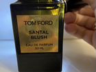 Tom ford santal blush оригинал объявление продам